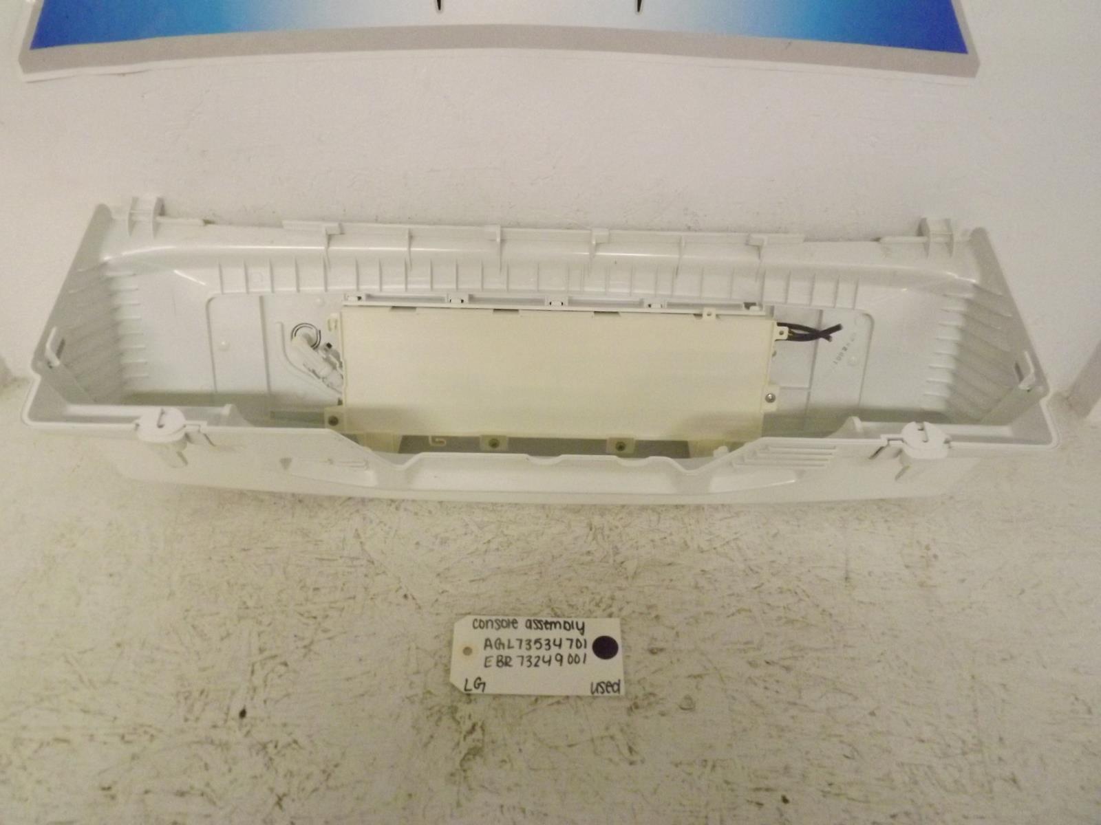 LG Washer AGL73534701 EBR73249001 Console Assembly Used LG Washer AGL73534701 EBR73249001 Console Assembly Used
